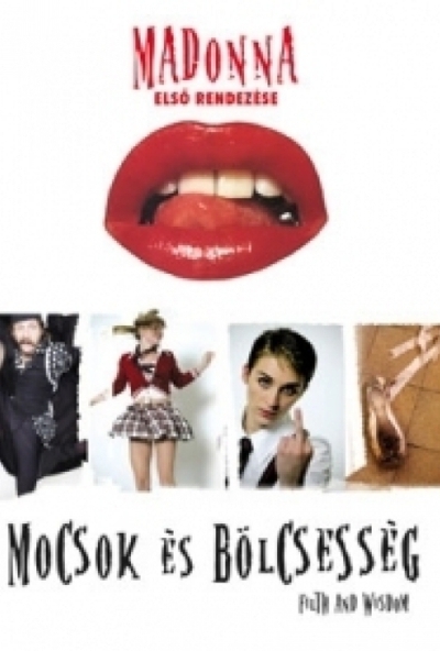 Mocsok és bölcsesség (DVD) *Madonna rendező*