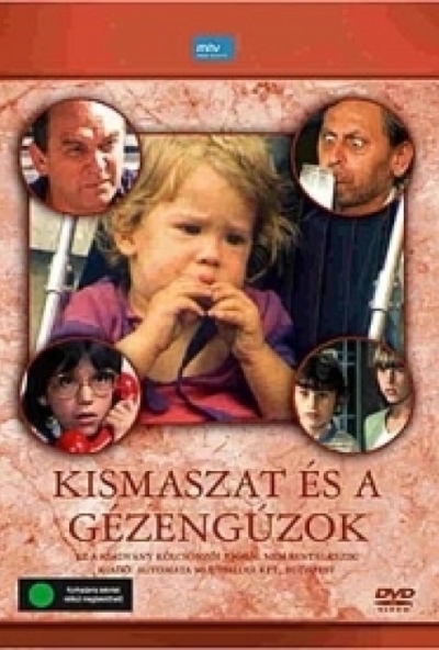Kismaszat és a gézengúzok (DVD)  *Antikvár - Kiváló állapotú*
