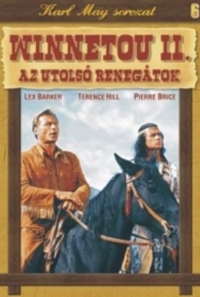 Karl May sorozat 06.: Winnetou II. Az utolsó renegátok (DVD) *Terence Hill - Antikvár - Kiváló állapotú*