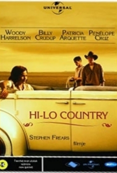 Hi-Lo Country (DVD) *Woody Harrelson - Penélope Cruz - Antikvár - Kiváló állapotú*