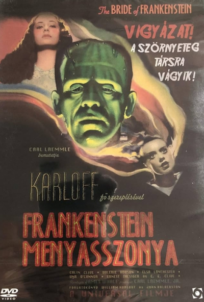 Frankenstein menyasszonya (DVD)  *1935 kiadás* *Antikvár - Kiváló állapotú*