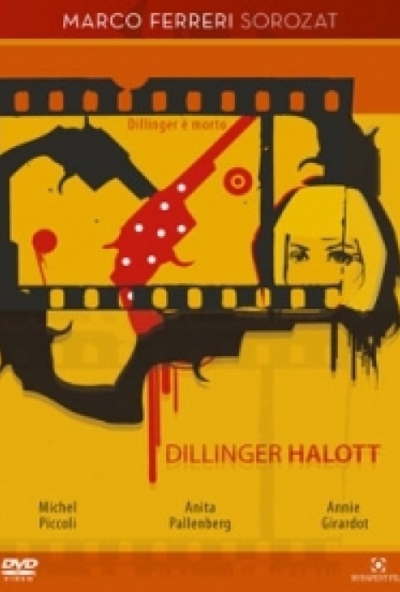 Dillinger halott (DVD) *Antikvár - Kiváló állapotú*