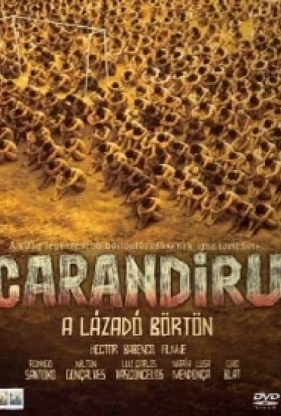 Carandiru - A lázadó börtön (DVD) *Warner* *Antikvár - Kiváló állapotú* 