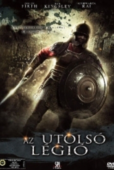 Az utolsó légió (DVD) *Colin Firth - Ben Kingsley - Antikvár - Kiváló állapotú*