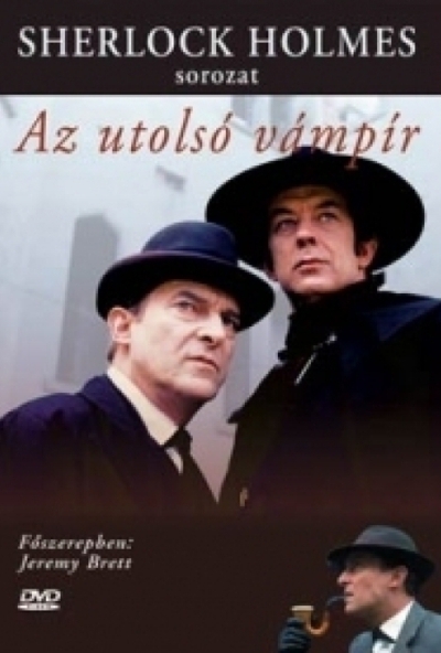 Az utolsó vámpír (Sherlock Holmes-sorozat) (DVD) *Antikvár - Kiváló állapotú*