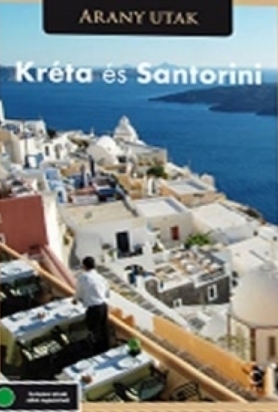 Arany utak: Kréta és Santorini (DVD)