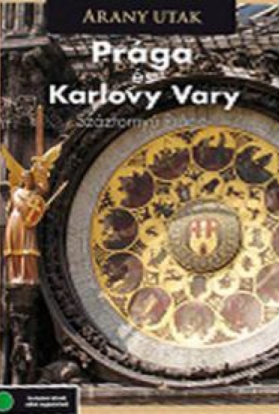 Arany utak: Prága és Karlovy Vary (Száztornyú Prága) (DVD)