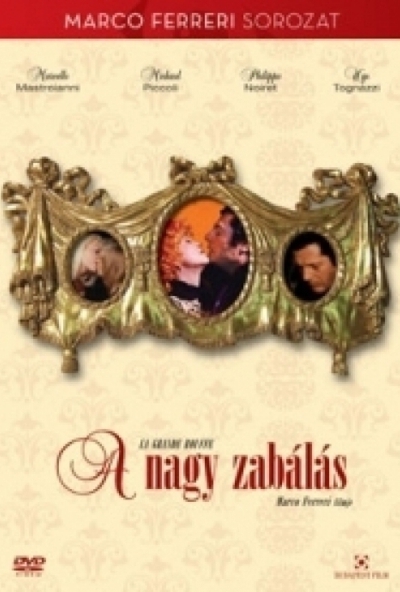 A nagy zabálás (DVD) *Marcello Mastroianni - Antikvár - Kiváló állapotú*
