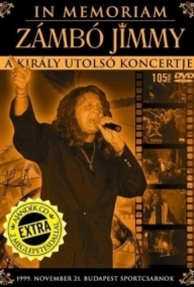 Zámbó Jimmy - A Király utolsó koncertje (DVD) *Antikvár - Közepes állapotú*