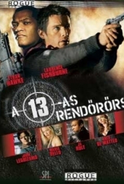 A 13-as rendőrőrs (DVD) *Ethan Hawke - Laurence Fishburne - Antikvár - Kiváló állapotú*
