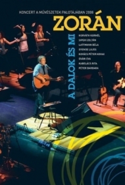 Zorán - A dalok és mi ( koncert ) (DVD)