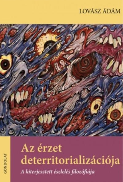 Az érzet deterritorializációja