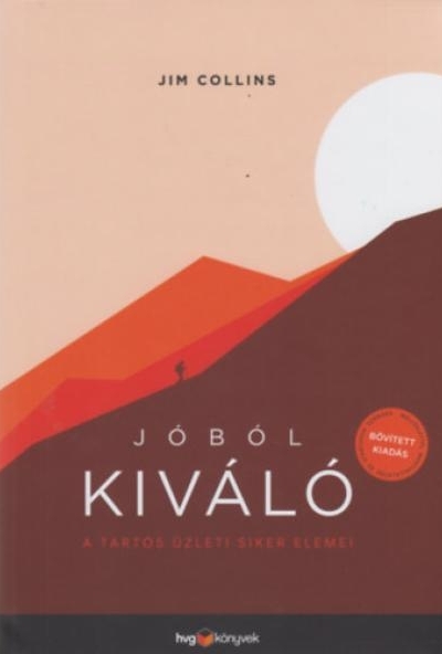 Jóból kiváló - A tartós üzleti siker elemei