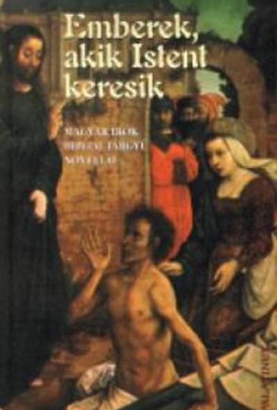 Emberek, akik Istent keresik