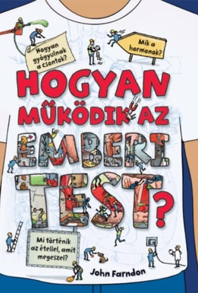 Hogyan működik az emberi test?