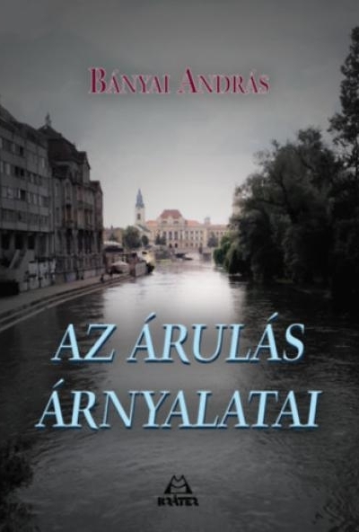 Az árulás árnyalatai