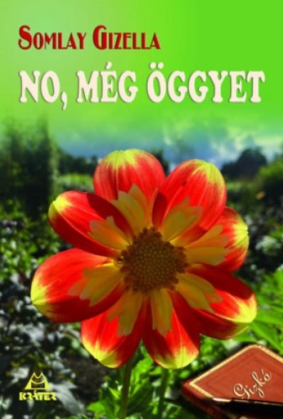 No, még öggyet