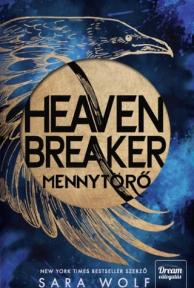 Heavenbreaker - Mennytörő