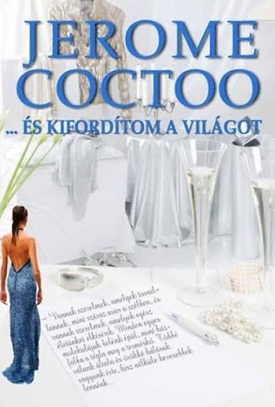 ... és kifordítom a világot