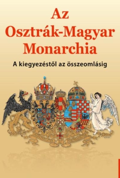 Az Osztrák-Magyar Monarchia