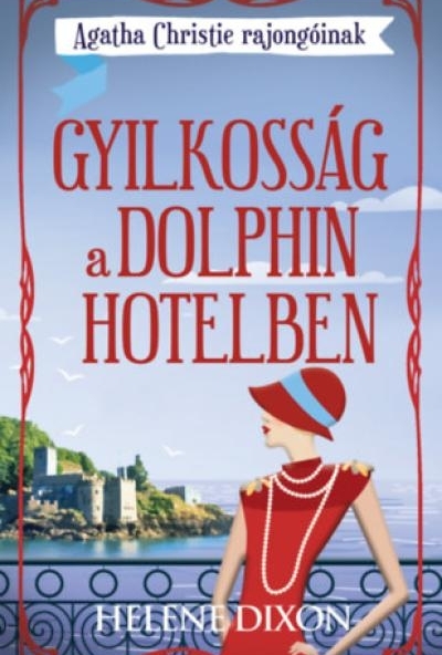 Gyilkosság a Dolphin hotelben