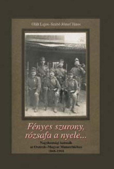 Fényes szurony,rózsafa a nyele...