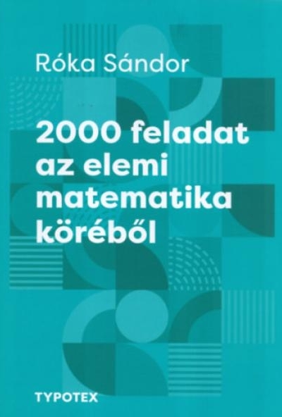 2000 feladat az elemi matematika köréből