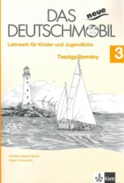 Das neue Deutschmobil 3 - Tesztgyűjtemény