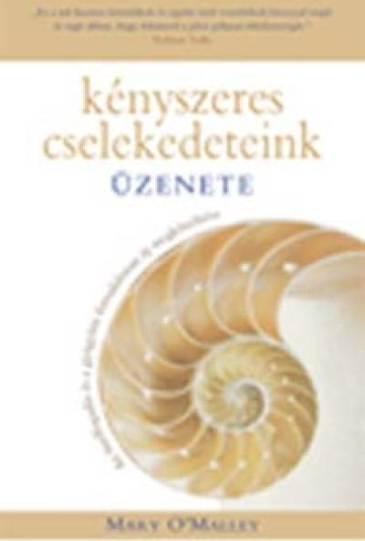 Kényszeres cselekedeteink üzenete