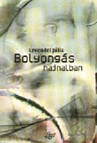 Bolyongás hajnalban