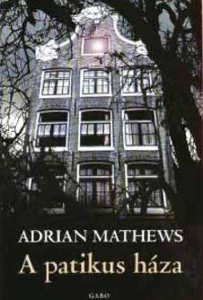 A patikus háza