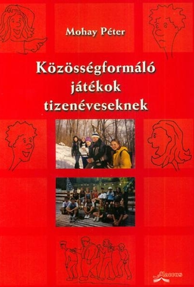 Közösségformáló játékok tizenéveseknek