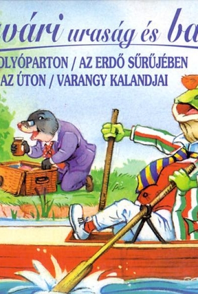 Békavári uraság és barátai 