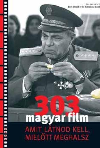 303 magyar film amit látnod kell, mielőtt meghalsz