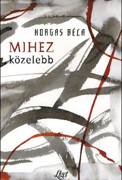 Mihez közelebb