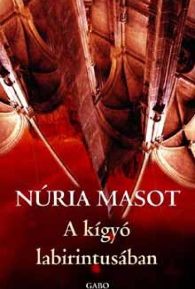 A kígyó labirintusában