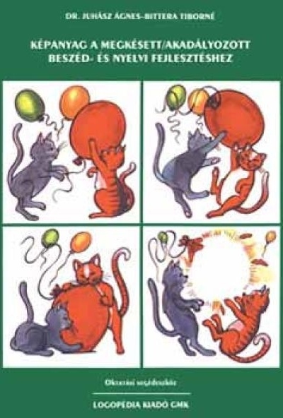 Képanyag a megkésett/akadályozott beszéd- és nyelvi fejlesztéshez