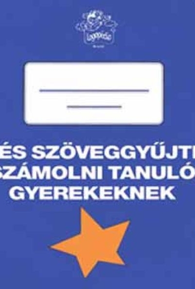 Kép és szöveggyűjtemény számolni tanuló gyerekeknek II.