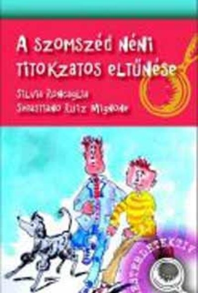 A szomszéd néni titokzatos eltűnése