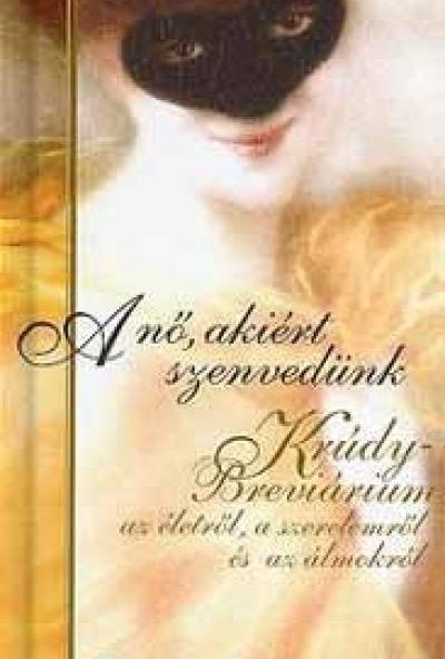 A nő, akiért szenvedünk