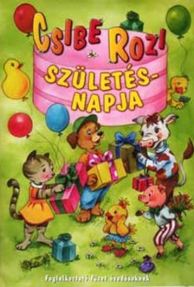 Csibe Rozi születésnapja