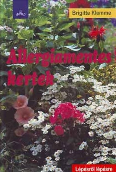 Allergiamentes kertek