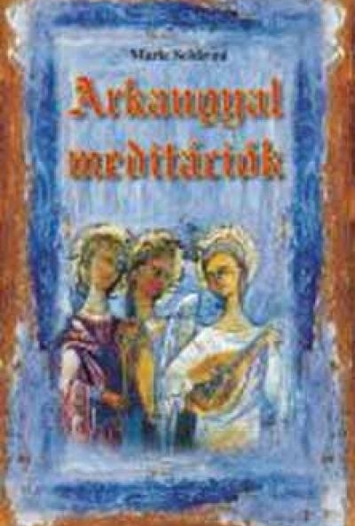 Arkangyal-meditációk