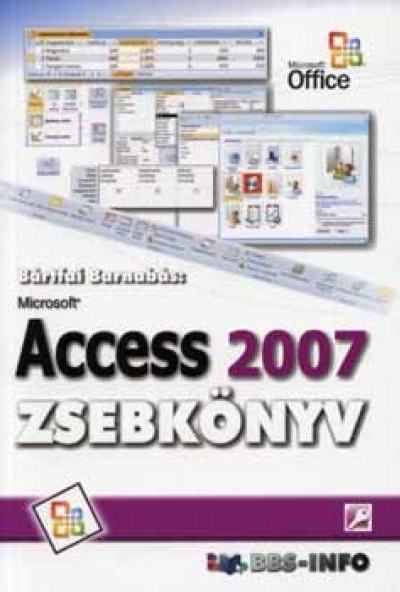 Microsoft Access 2007 zsebkönyv