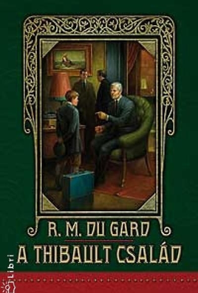 A Thibault család I-II.