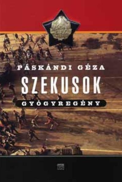 Szekusok - Gyógyregény