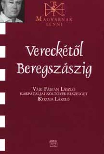 Vereckétől Beregszászig