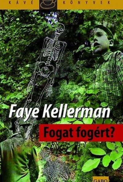 Fogat fogért?