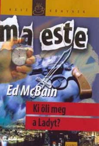 Ki öli meg a Ladyt?