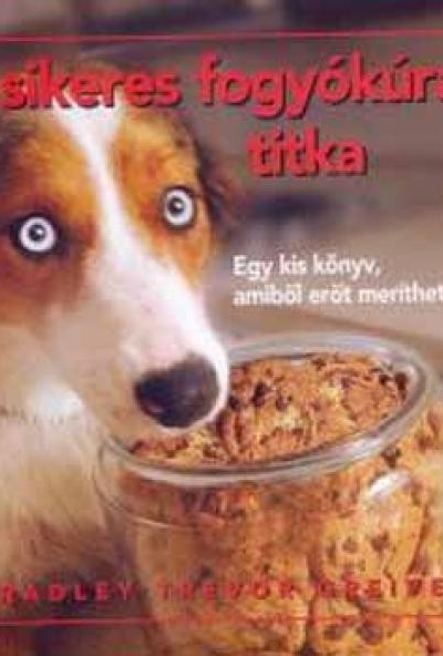 A sikeres fogyókúra titka - ajándékkönyv